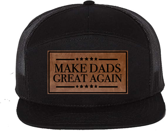 Make Dads Great Again 7 Panel
