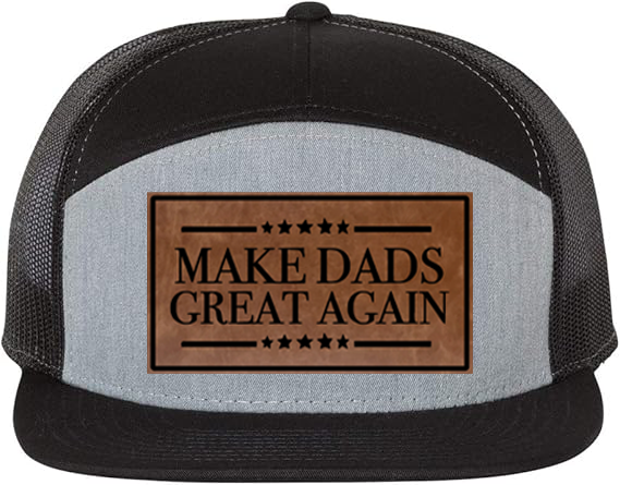 Make Dads Great Again 7 Panel