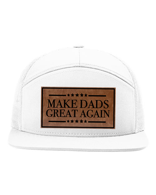 Make Dads Great Again 7 Panel