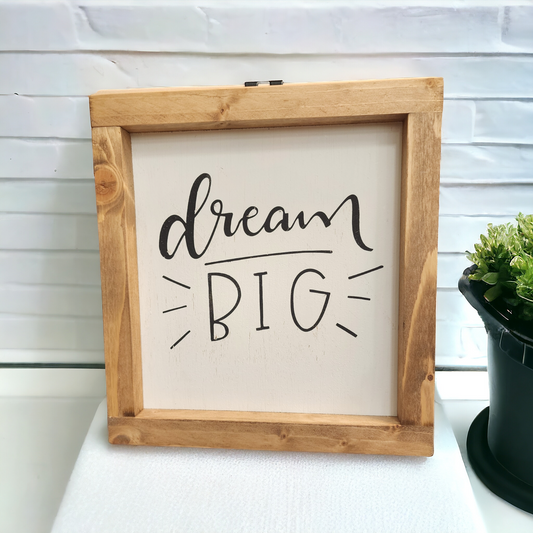 Dream Big