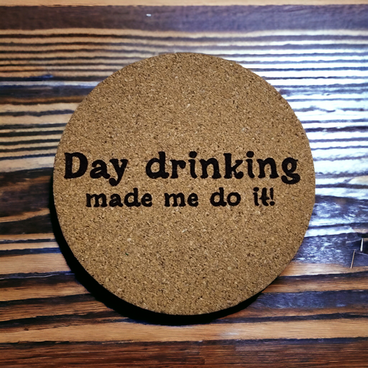Day Drinking Coaster