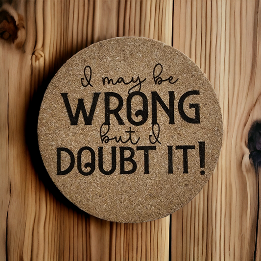 I may be Wrong Coaster